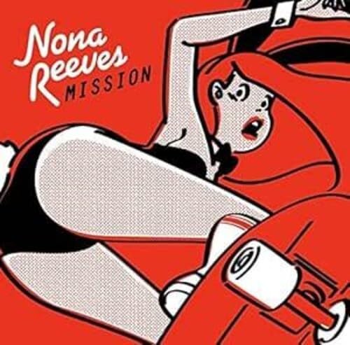 Mission - Nona reeves