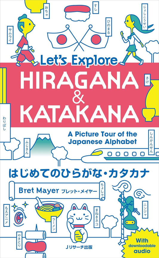 Libro de apoyo: はじめてのひらがな・カタカナ Let's Explore HIRAGANA&KATAKANA