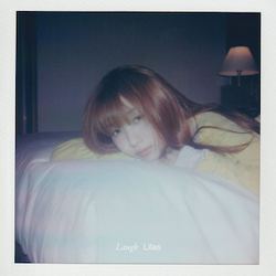 Laugh - Lilas Ikuta
