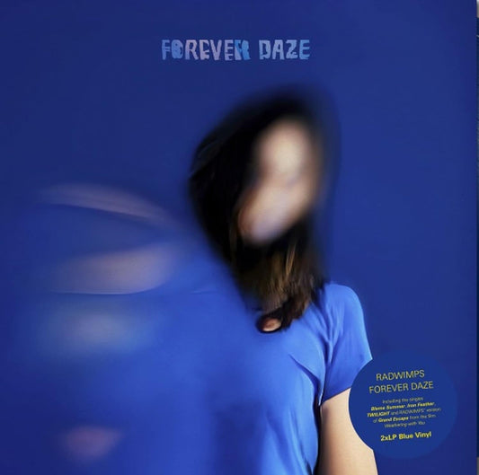 Forever Daze Radwimps